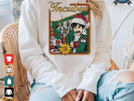 Enjoy Incubus The Best In Quality Santa Chuck Work Holiday Christmas T shirts