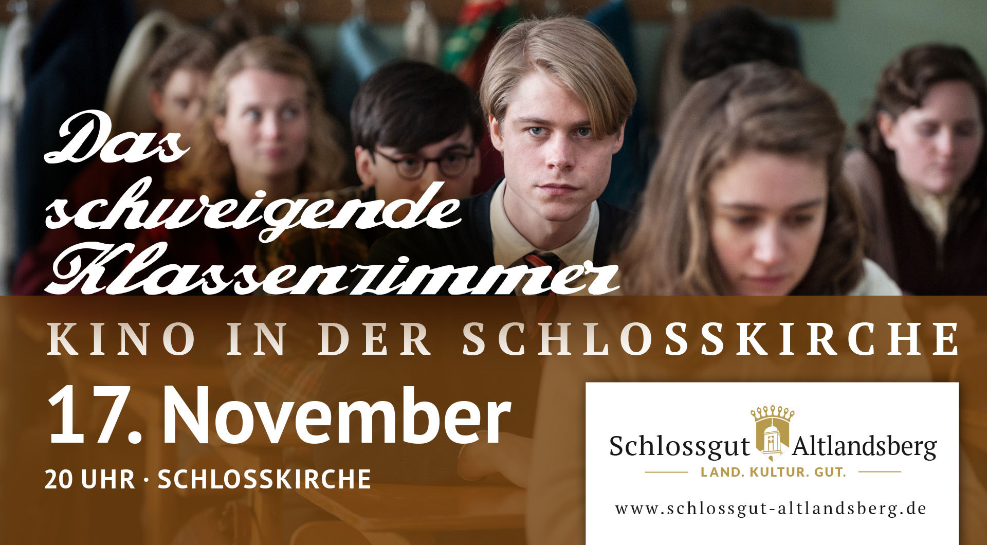 Kino In Der Schlosskirche Das Schweigende Klassenzimmer Schlossgut