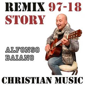 Musica di ispirazione cristiana. Esce l'album Remix del cantautore Alfonso Baiano