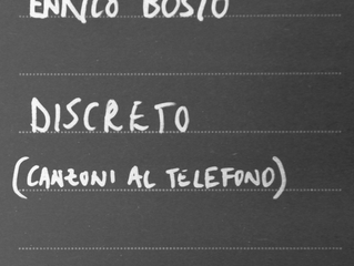 ENRICO BOSIO - DISCRETO (CANZONI AL TELEFONO)