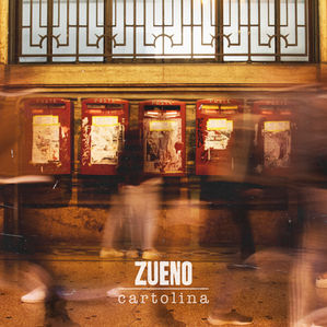 “CARTOLINA”IL PRIMO SINGOLO DEGLI ZUENO