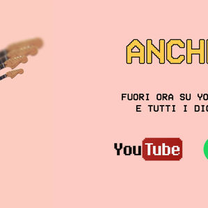 "ANCHE SE"
IL NUOVO SINGOLO DI SEM
Disponibile su tutti i Digital Stores