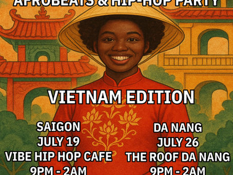 AfroVibes Vietnam Edition: A New Wave of Culture and Sound Hits Southeast Asia