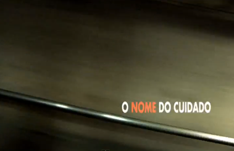 O Nome do Cuidado