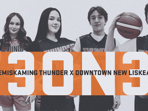Temiskaming Thunder X Downtown BIA 3-on-3 Basketball Tournament