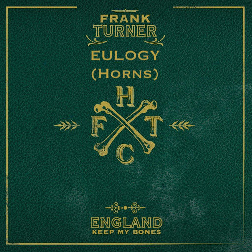 Frank Turner - Eulogy (Horn Arrangement)