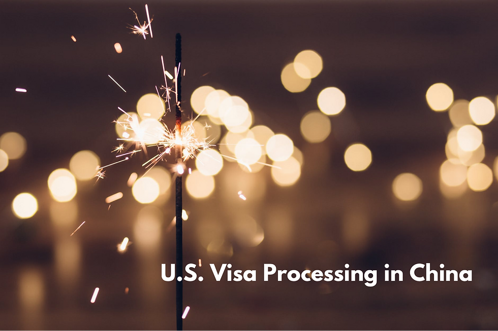 Updates for U.S. Visa Processing in China