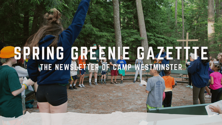 The Spring 2023 Issue of the Greenie Gazette is here!