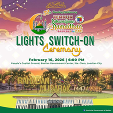 Pormal na pagpapailaw ng Ramadhan at Tennun Pakaradjaan sa Basilan, pangungunahan ni Governor Mujiv Hataman