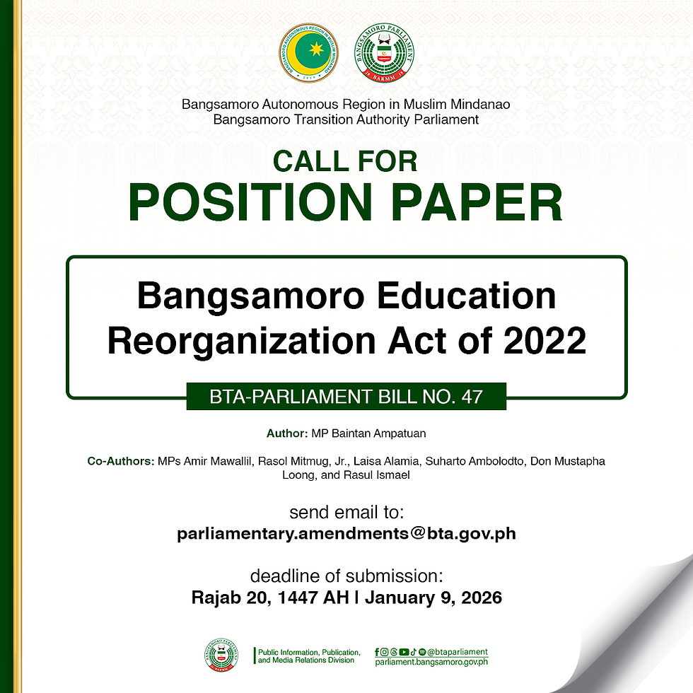 Pagsumite ng position papers hinggil sa anim na BARMM districting bills, pinalawig pa ng Bangsamoro Parliament hanggang ika-9 ng Enero 2026