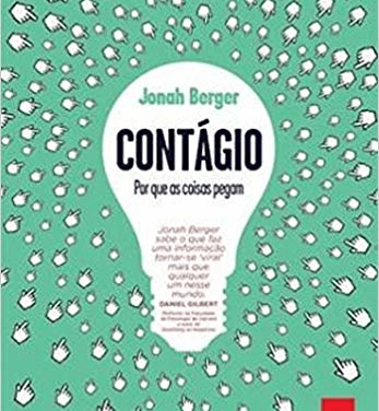Contágio: Desvendando os Segredos do Conteúdo Viral