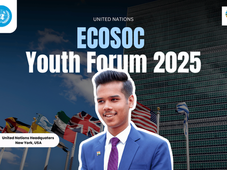 From Action to Advocacy: Taking Youth Concerns to the United Nations ECOSOC Youth Forum 2025