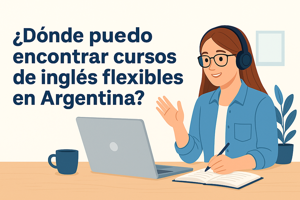Cursos de inglés flexibles en Argentina con clases online en vivo, autoestudio y coach personalizado en Rosario Idiomas