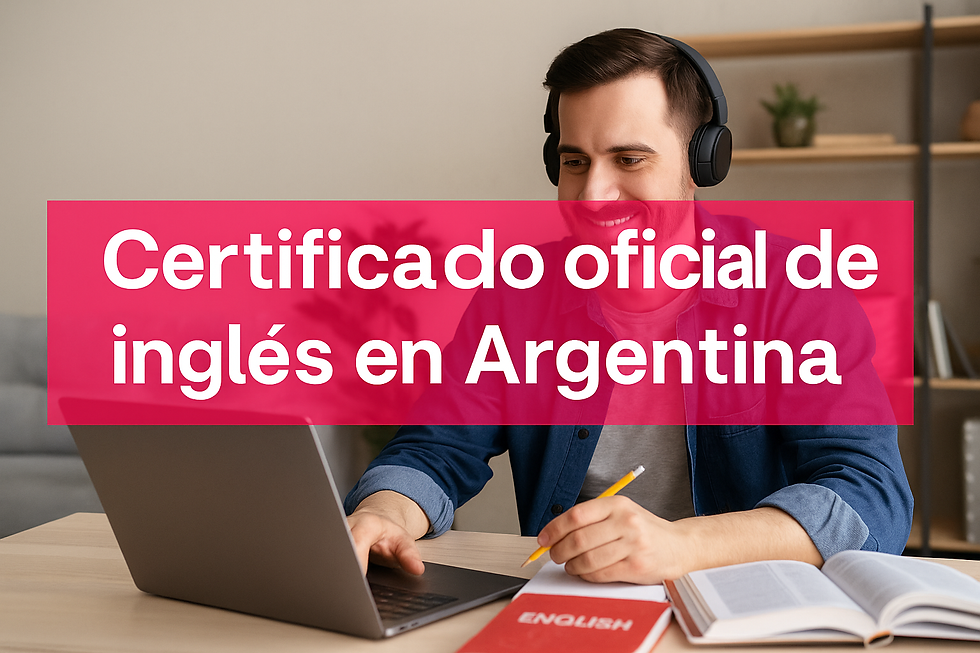Dónde obtener un certificado oficial de inglés en Argentina con clases online, preparación para Cambridge, Oxford, IELTS y TOEFL.