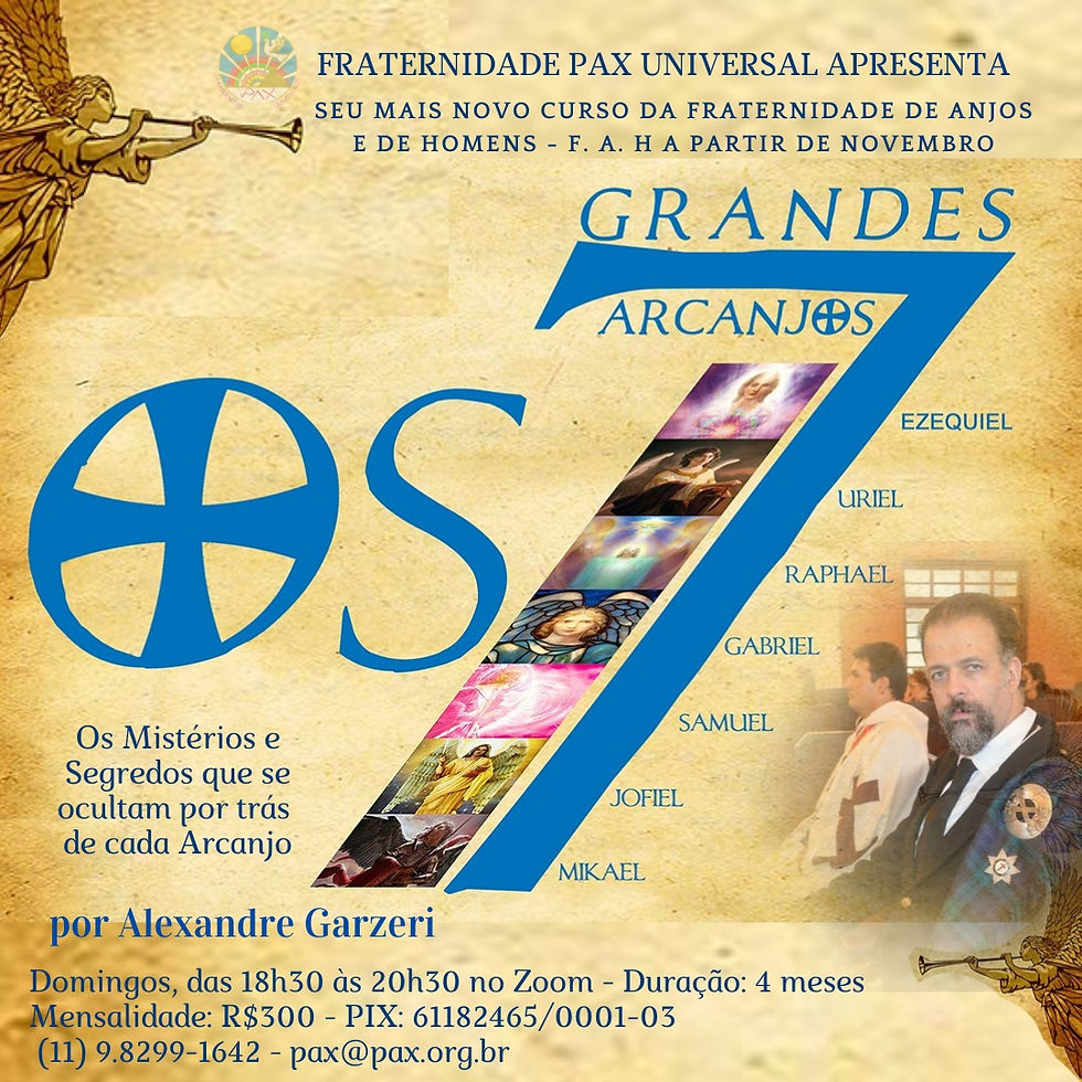 CURSO COM ALEXANDRE GARZERI - "OS SETE GRANDES ARCANJOS"