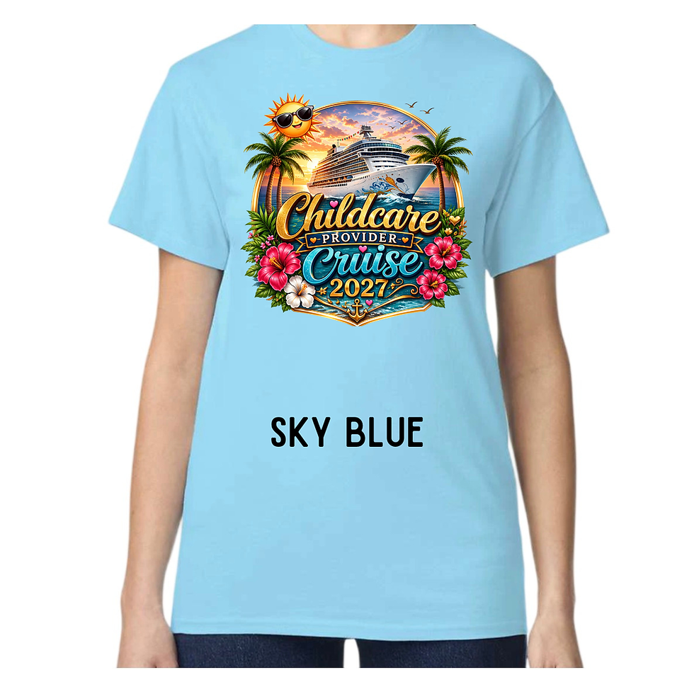 Thumbnail: CHILDCARE PROVIDER CRUISE SHIRTS