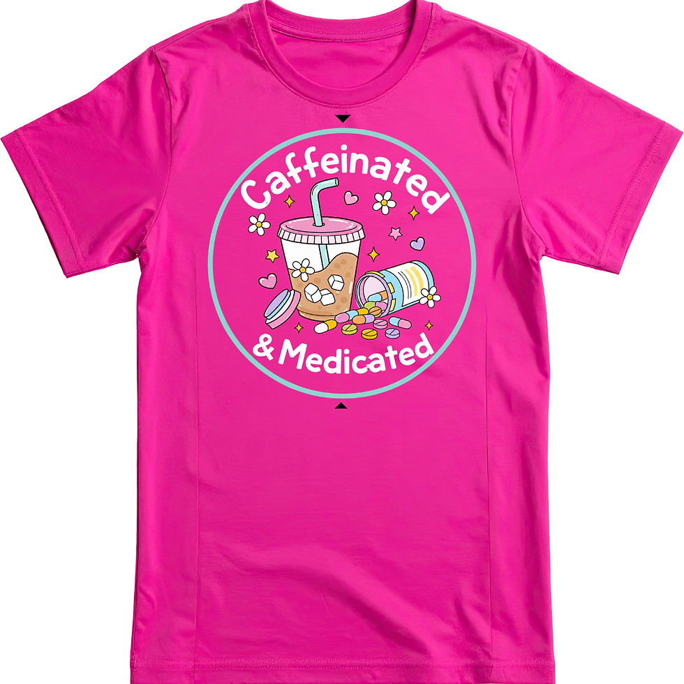 Thumbnail: Caffeinated & Medicated Tee