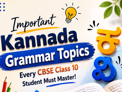 CBSE Class 10 Kannada grammar infographic highlighting important Kannada grammar topics including Sandhi, Samaasa, Vibhakti Pratyaya, and Kriya Pada for board exam preparation.