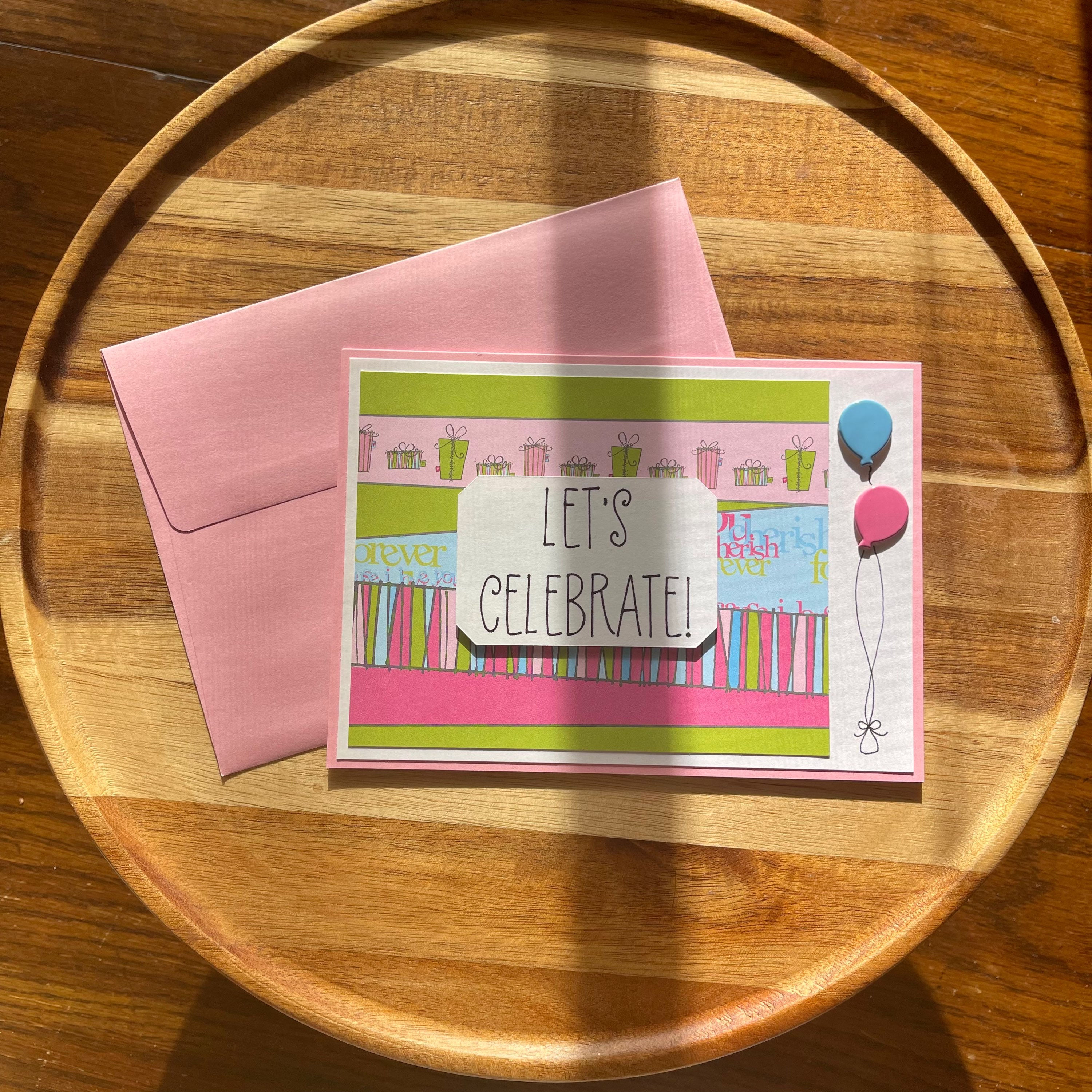 Let's Celebrate! | Birthday | Greeting Card