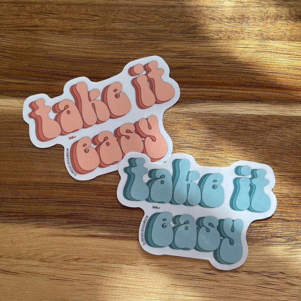 Thumbnail: Take It Easy | Quotes | Die-Cut Stickers