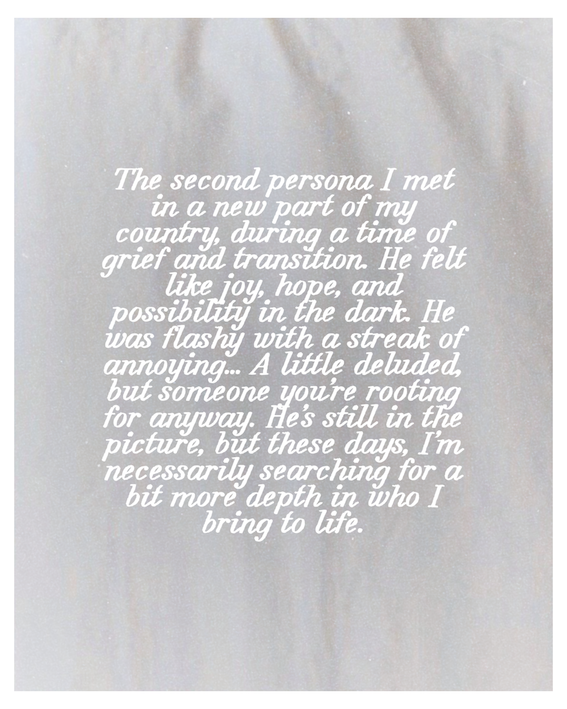 A text-only image on a pale grey fabric background in white cursive type, describing a second drag persona encountered during a period of grief and transition — joyful but deluded, still present but evolving.