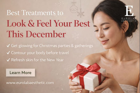 Look and Feel Your Best This December with Eurolab Aesthetic Singapore