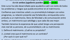 ANTES DE DECIR  “SÍ”                  ¿Qué es El Matrimonio?             (Sesión Uno)              