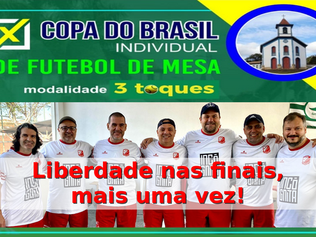X Copa do Brasil Individual 3 Toques, 2022: Liberdade nas finais, mais uma vez!