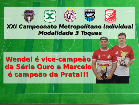 METROPOLITANO INDIVIDUAL 2023: Wendel é vice-campeão da Série Ouro e Marcelo é campeão da Prata!!!