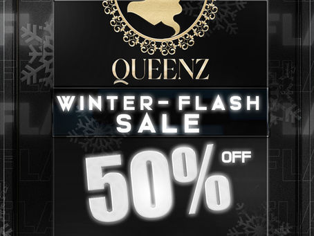 QUEENZ Winter - Flash SALE!!