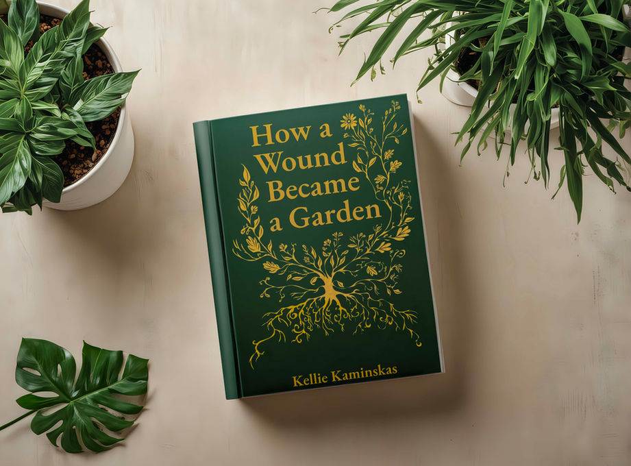 How a Wound Became a Garden