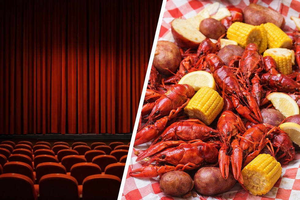 Theater and Crawfish