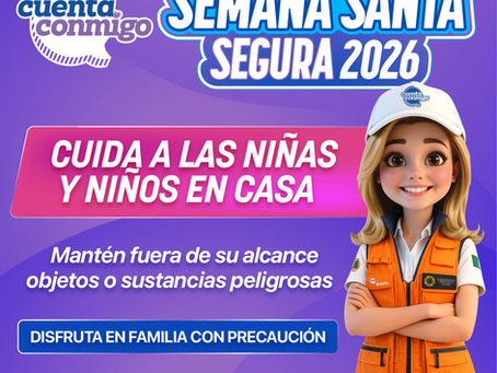 Emite Protección Civil recomendaciones ante inicio de temporada vacacional.