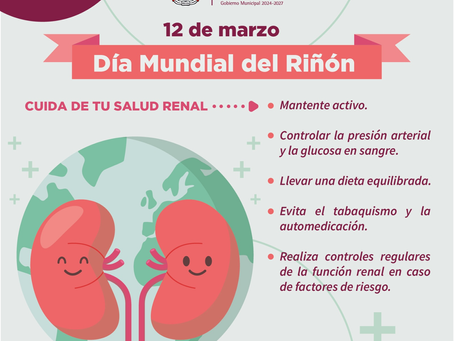 Invita Salud Municipal a cuidar la salud renal en el Día Mundial del Riñón.