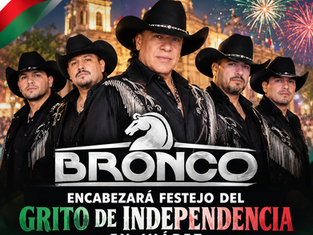 Bronco encabezará festejo del Grito de Independencia en Juárez