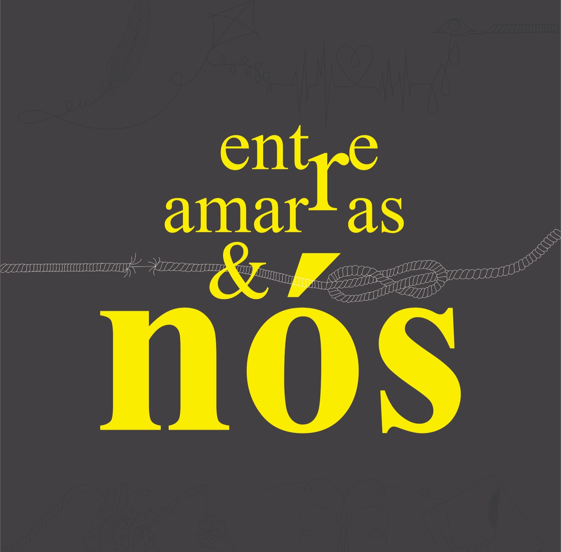 Entre amarras & nós