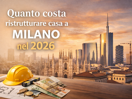 Ristrutturare casa a Milano nel 2026 costo (prezzi al mq aggiornati)