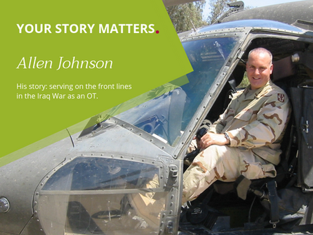 Your Story Matters. Allen Johnson – OT/Clinical Education Specialist