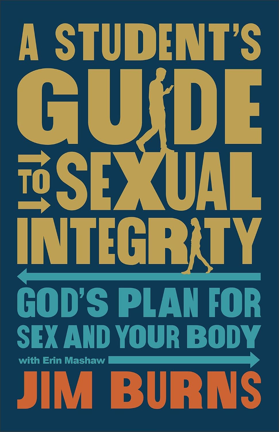 book cover of A Student's Guide to Sexual Integrity