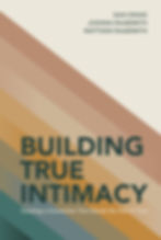 Building True Intimacy book cover
