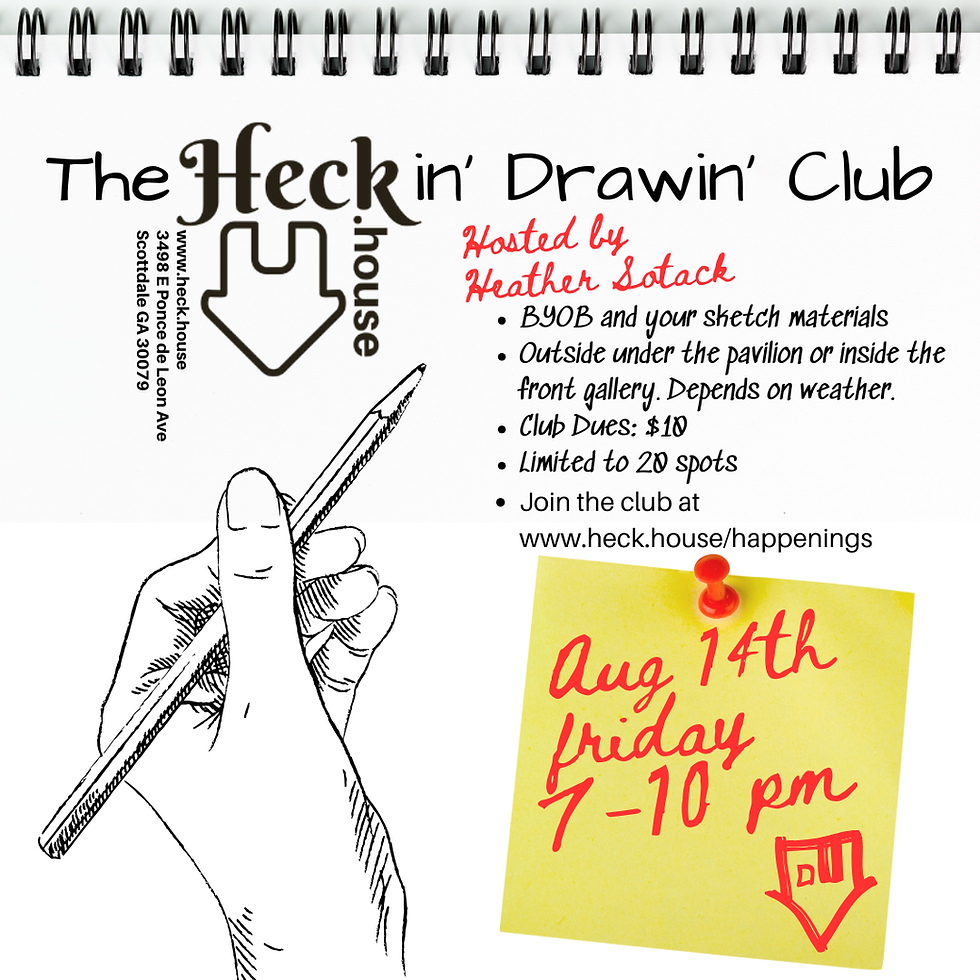 Aug 14th The Heckin' Drawin' Club