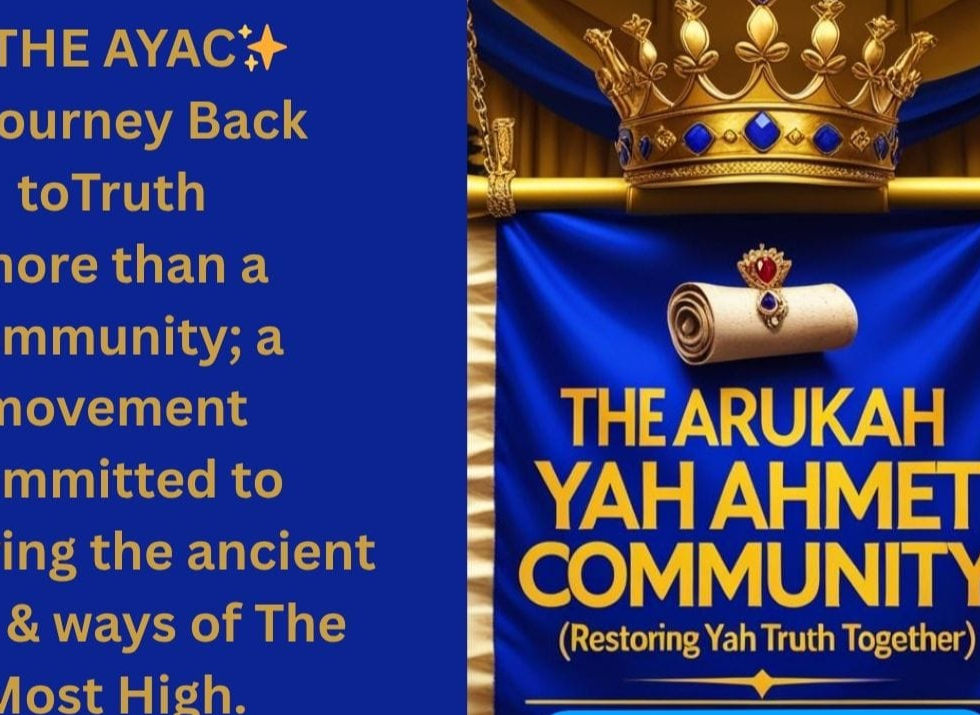 Arukah YAH Ahmet Community of YAH truth Messiah Believers