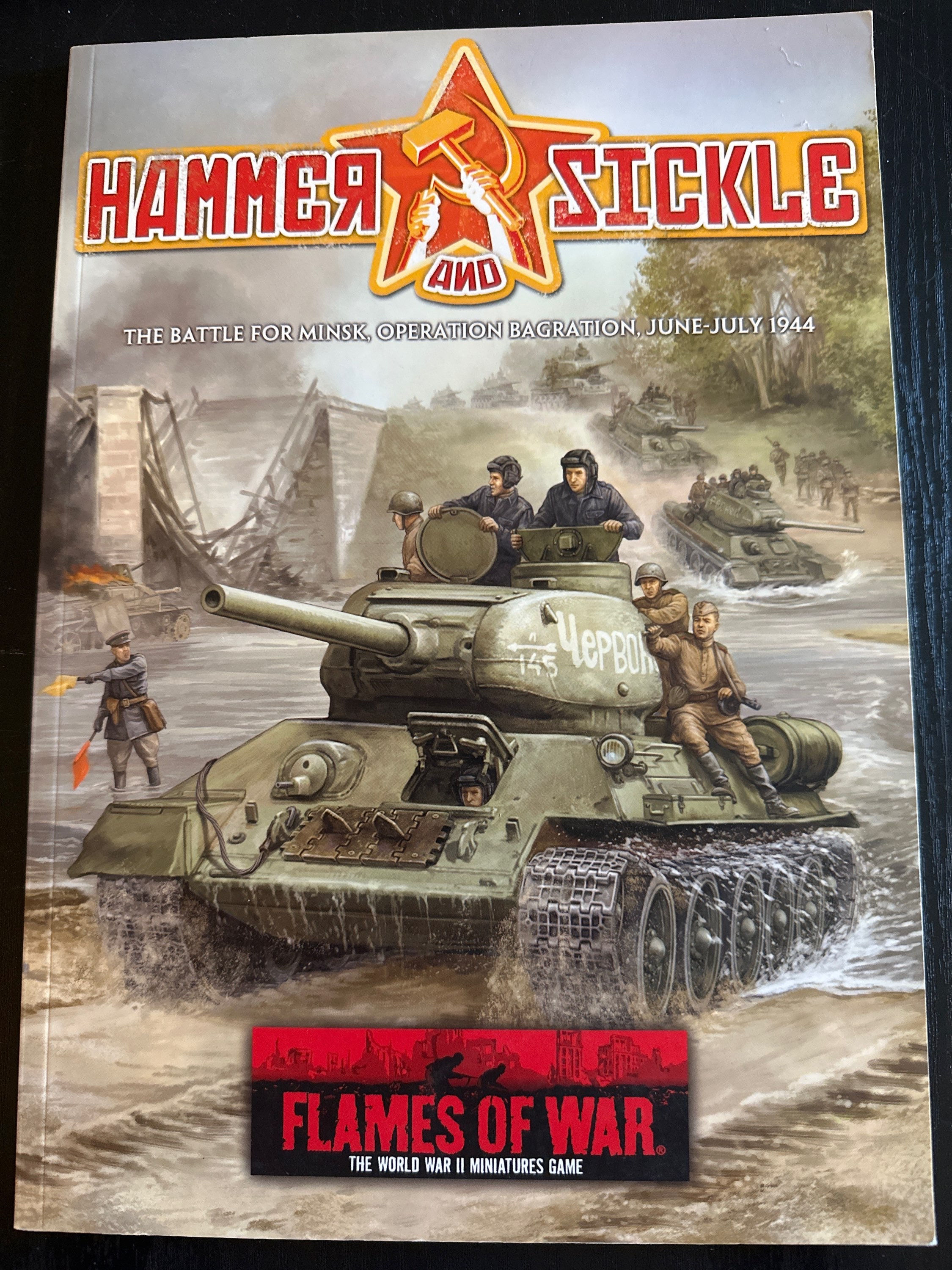 Hammer and Sickle, The Battle for Minsk, Operation Bragration, June-July 1944