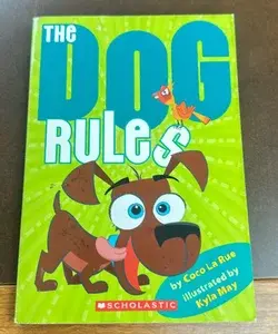 The Dog Rules