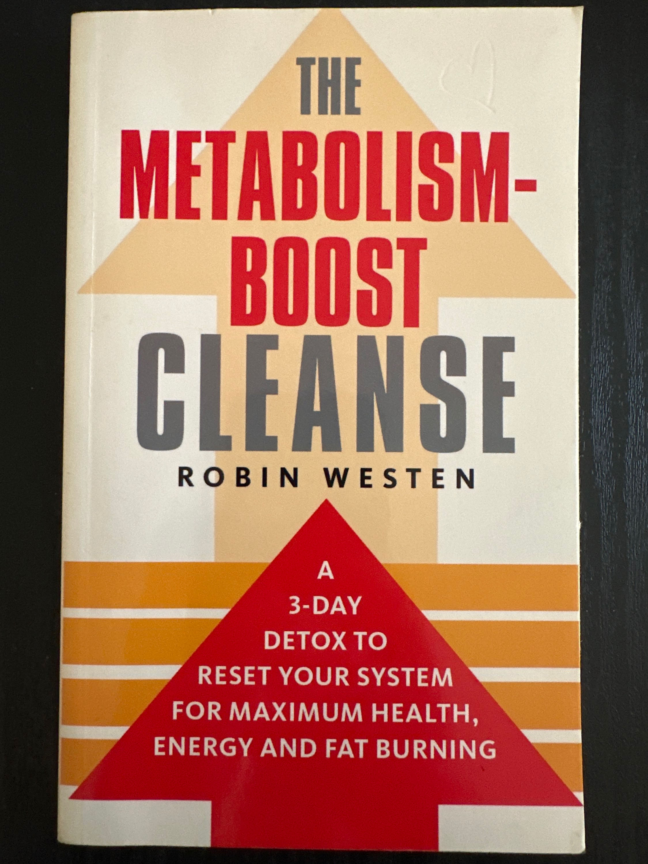 The Metabolism Boost Cleanse