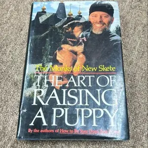 THE ART OF RAISING A PUPPY