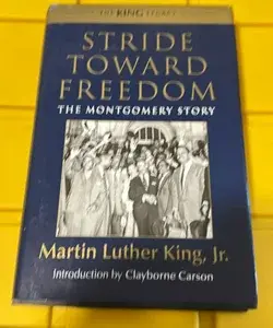 Stride Toward Freedom