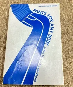 Pants for Any Body