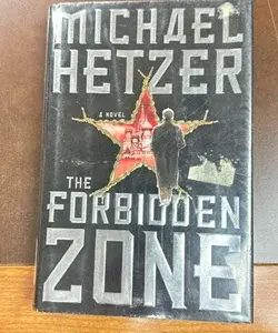 The Forbidden Zone