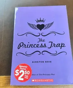 The Princess Trap